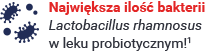 Największa ilość bakterii Lactobacillus rhmnosus w leku probiotycznym